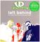 LEFT BEHIND / SLOW THE FLOW / BOB YOUR HEAD