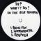 WHAT IT DO? / HUNT FOR GREEN (Test Press)