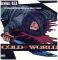 COLD WORLD / I GOTCHA BACK