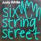 Six String Street / Traveling Circus / There Were Roses / 20Years