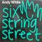 Six String Street / Traveling Circus / There Were Roses / 20Years