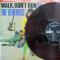 Walk Don't Run '64