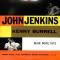 John Jenkins / Kenny Burrell