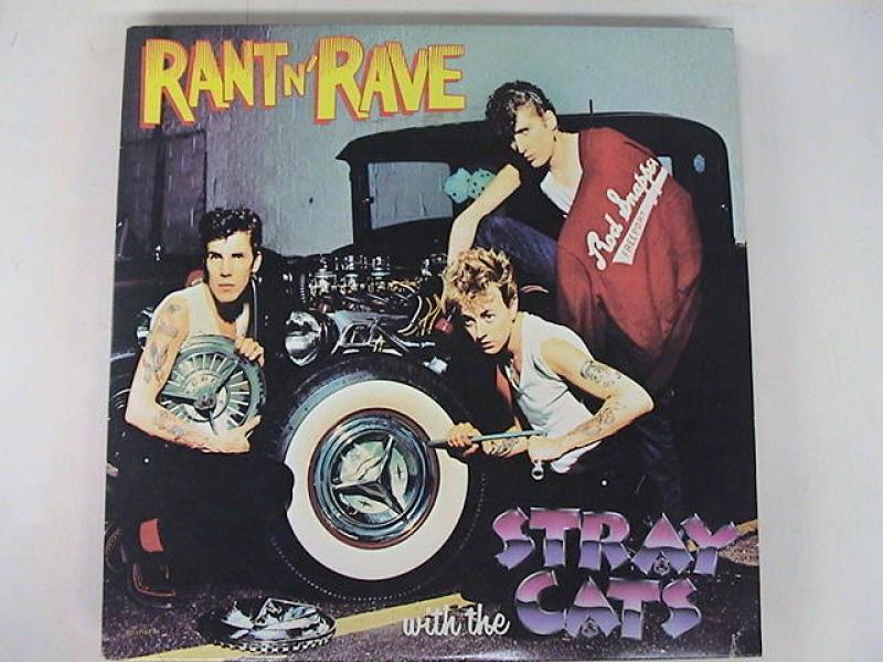 Stray Cats/Rant N' Rave With The Stray Cats レコード通販・買取はサウンドファインダー