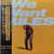 WE WANT MILES||