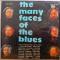 THE MANY FACES OF THE BLUES