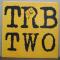 TRB TWO