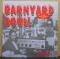 BARNYARD SOUL PART ONE