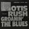 Groanin' The Blues||