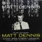 Plays And Sings Matt Dennis