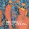 Historia De La Musica Cubana 