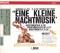 Mozart / "Eine Kleine Nachtmusik", etc.