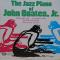 The Jazz Piano Of John Coates, Jr. ||