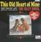 This Old Heart Of Mine