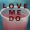 Love Me Do