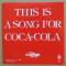 THIS IS A SONG FOR COCA-COLA