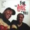 For The Love Of You