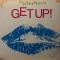 Get Up! (Before The Night Is Over)