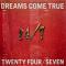 24/7 Twenty Four Seven