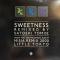 Sweetness (Remixed By Satoshi Tomiie)